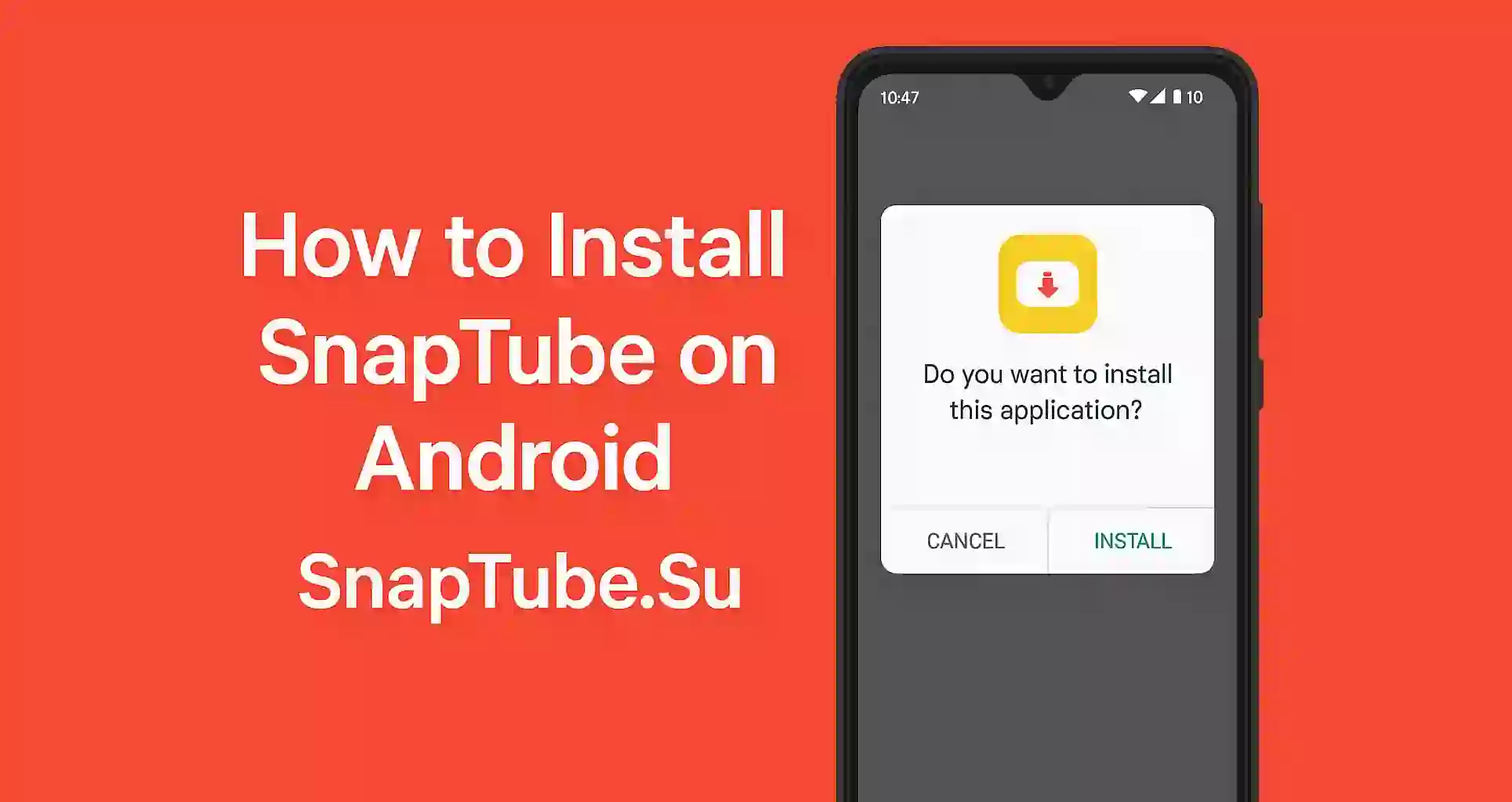 How to Install SnapTube on Android